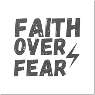 Faith Over Fear Posters and Art